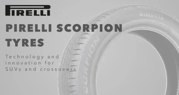 Pirelli Scorpion tyres SUV and 4x4 tyre range designed for performance and durability