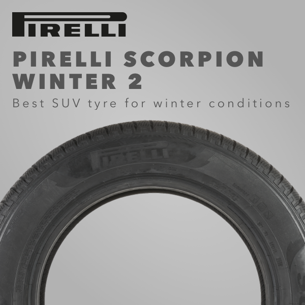 Pirelli Scorpion Winter 2 – Best SUV tyre for winter conditions