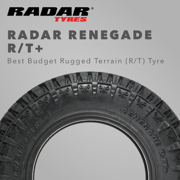 Radar Renegade R/T+ Best Budget Rugged Terrain (RT) Tyre